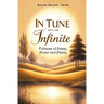In Tune With the Infinite: Fullness of Peace, Power and Plenty