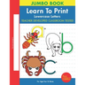 Learn To Print: Lowercase Letters