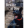 Beware of Dog: How Media Portrays the Aggressive Canine