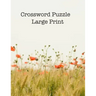 Crossword Puzzle: Large Print