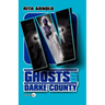 Ghosts of Darke County IV