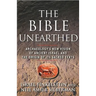 The Bible Unearthed: Archaeology's New Vision of Ancient Israel and the Origin of Its Sacred Texts