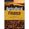 Agricultural Finance: From Crops to Land, Water and Infrastructure