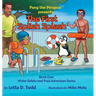 The First Splish Splash: Book One: Water Safety and Pool Adventure Series