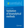 Validation of Bioanalytical Methods