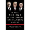 Is This the End of the Liberal International Order?: The Munk Debate on Geopolitics