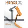 Merge 2.0: New Strategies to Pinpoint How Prospects Buy