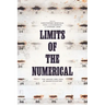 Limits of the Numerical: The Abuses and Uses of Quantification