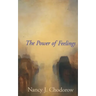 The Power of Feelings: Personal Meaning in Psychoanalysis, Gender, and Culture