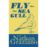 Fly Like the Seagull