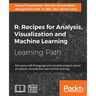 R: Get savvy with R language and actualize projects aimed at analysis, visualization and machine learning
