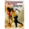Contemporary Action Cinema