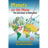 Planets on the Move: The Astrology of Relocation
