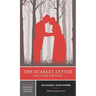 The Scarlet Letter and Other Writings: A Norton Critical Edition