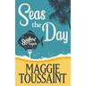 Seas the Day