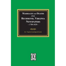 Marriages and Deaths from Richmond, Virginia Newspapers, 1780-1820