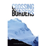 Crossing Borders