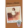 Silence of Shame: A Child Caring for Her Bedridden Mother