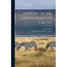 History of the Devon Breed of Cattle