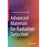 Advanced Materials for Radiation Detection