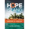 Hope Island: Rescue is Coming
