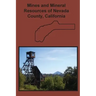 Mines and Mineral Resources of Nevada County, California