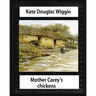 Mother Carey's chickens (1911) NOVEL by Kate Douglas Wiggin (illustrated)