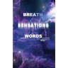 Breath Sensations Words