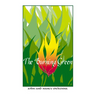 The Burning Green