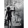 The Fate of Atlantis
