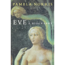 Eve: A Biography