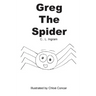 Greg the Spider
