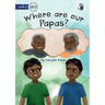Where are our Papas? - Our Yarning