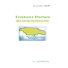 Instant Patwa: Speak and Understand Jamaican Patois