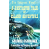 A Fantastic Tale of Island Adventure