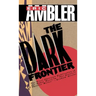The Dark Frontier
