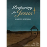 Preparing for Jesus: An Advent Devotional
