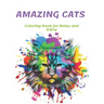 Amazing Cats Coloring Book for Relax and Enjoy