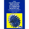 Micro-Hydro Pelton Turbine Manual: Design, Manufacture and Installation for Small-Scale Hydropower