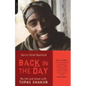 Back in the Day: My Life and Times with Tupac Shakur