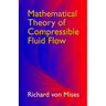 Mathematical Theory of Compressible Fluid Flow
