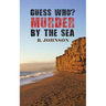 Guess Who? Murder by the Sea