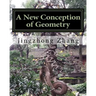 A New Conception of Geometry