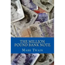 The Million Pound Bank Note