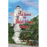 The Secret on Bald Head Island: A North Carolina Lighthouse Adventure
