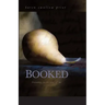 Booked: Literature in the Soul of Me