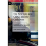The New Cold War, China, and the Caribbean: Economic Statecraft, China and Strategic Realignments