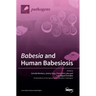 Babesia and Human Babesiosis