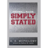Football Rules: Simply Stated