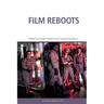 Film Reboots